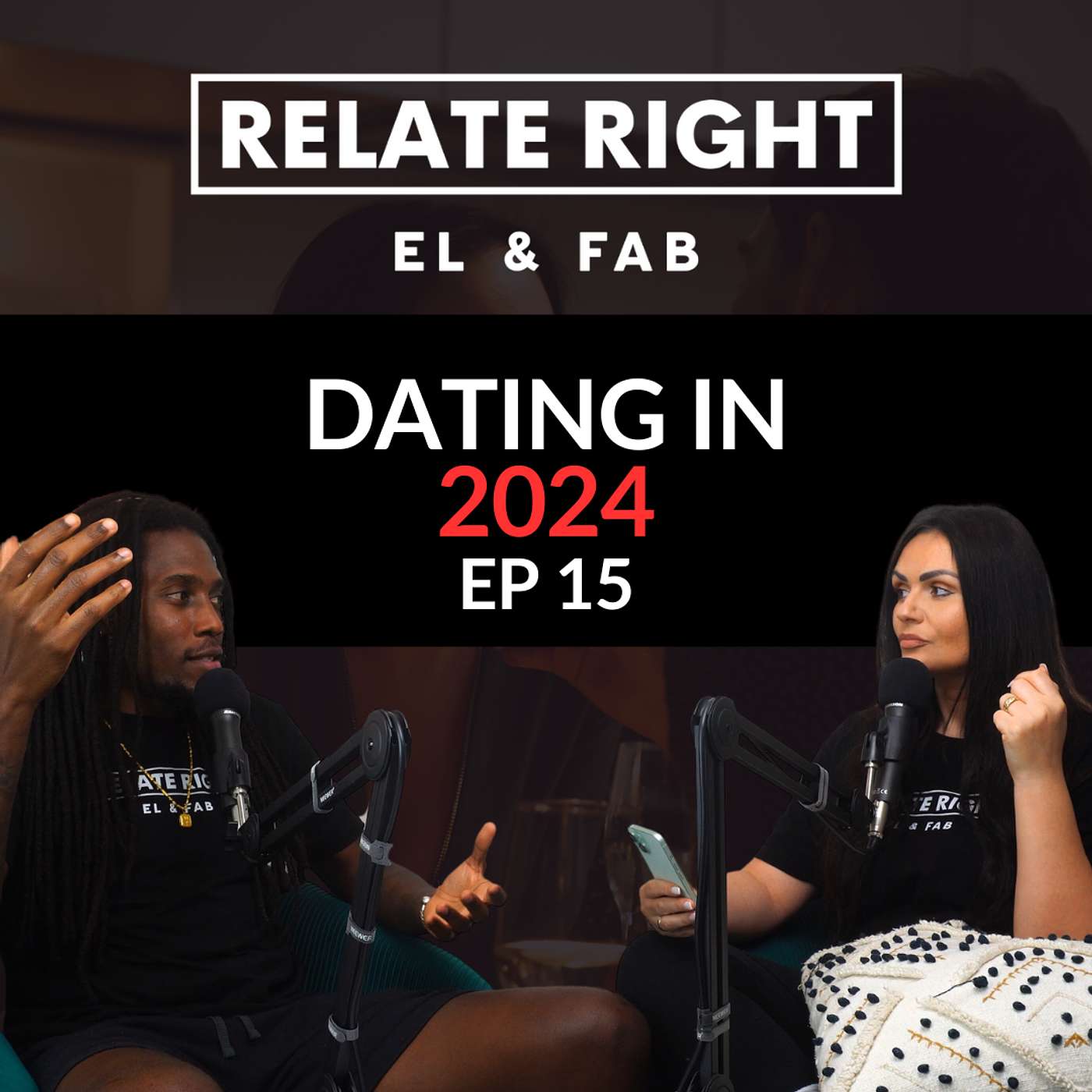 Navigating Dating in 2024: Help or Hinderance | Relate Right Podcast