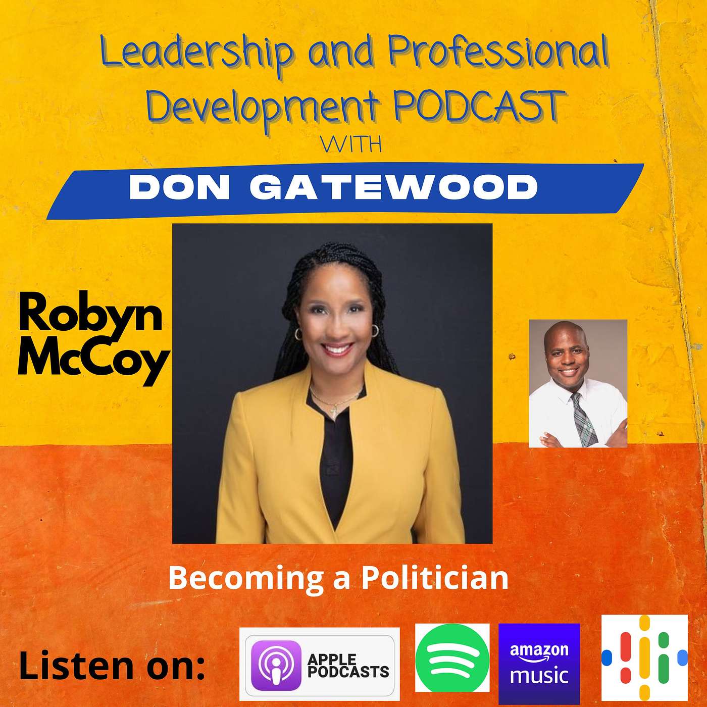 Becoming a Politician w/ Robyn McCoy