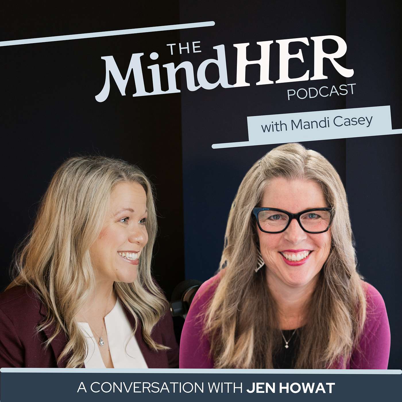 The MindHER Podcast with Mandi Casey