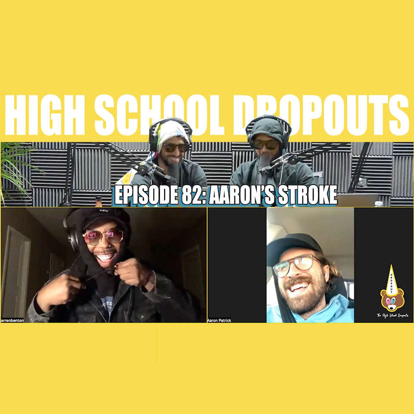 The High School Dropouts