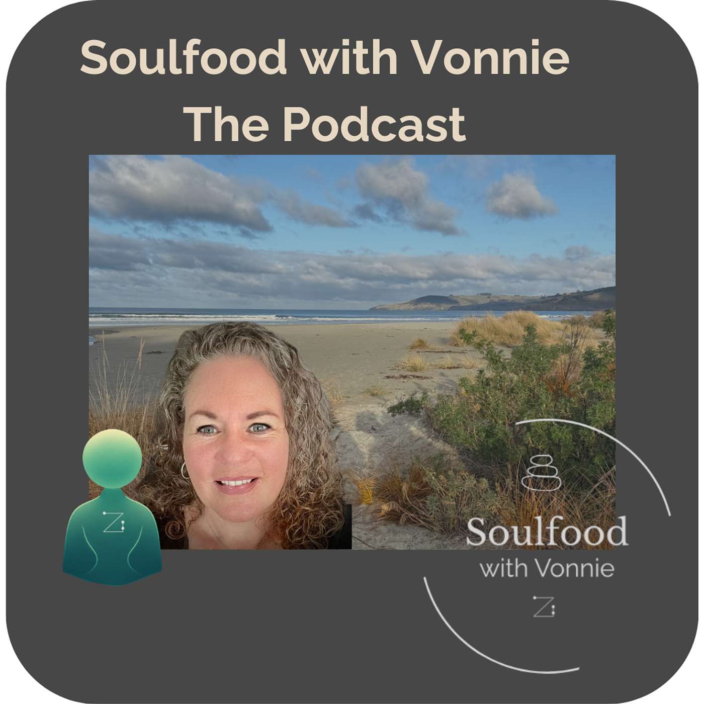 Soulfood Podcast - With Vonnie & Zen 