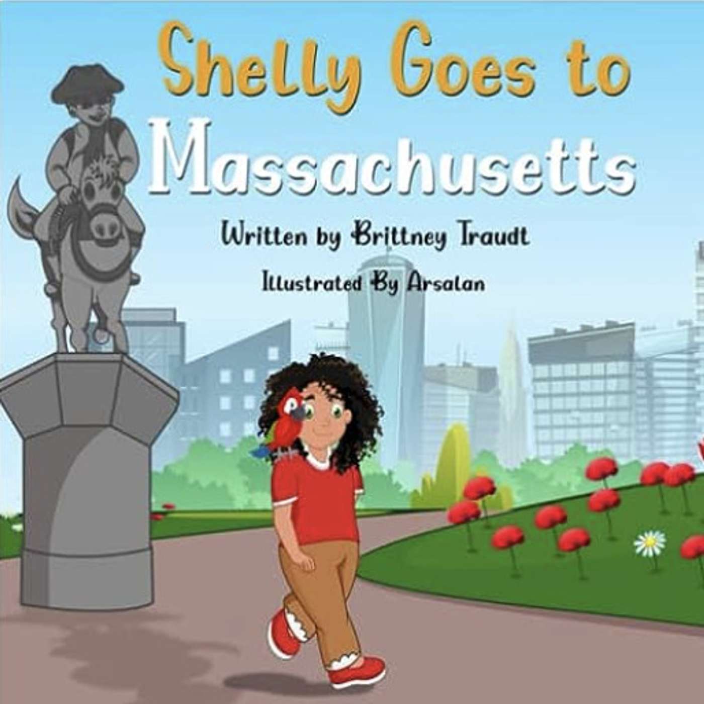 Shelly Goes to Massachusetts by Brittney Traudt