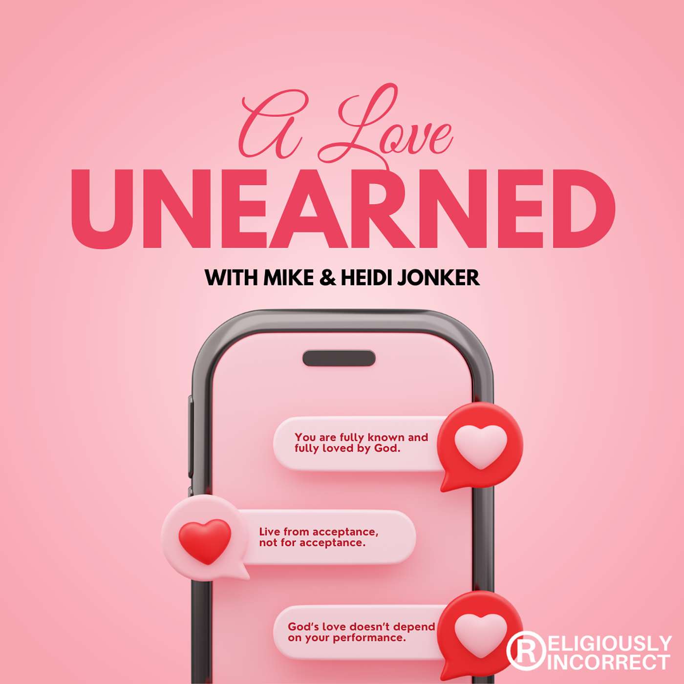 A Love Unearned