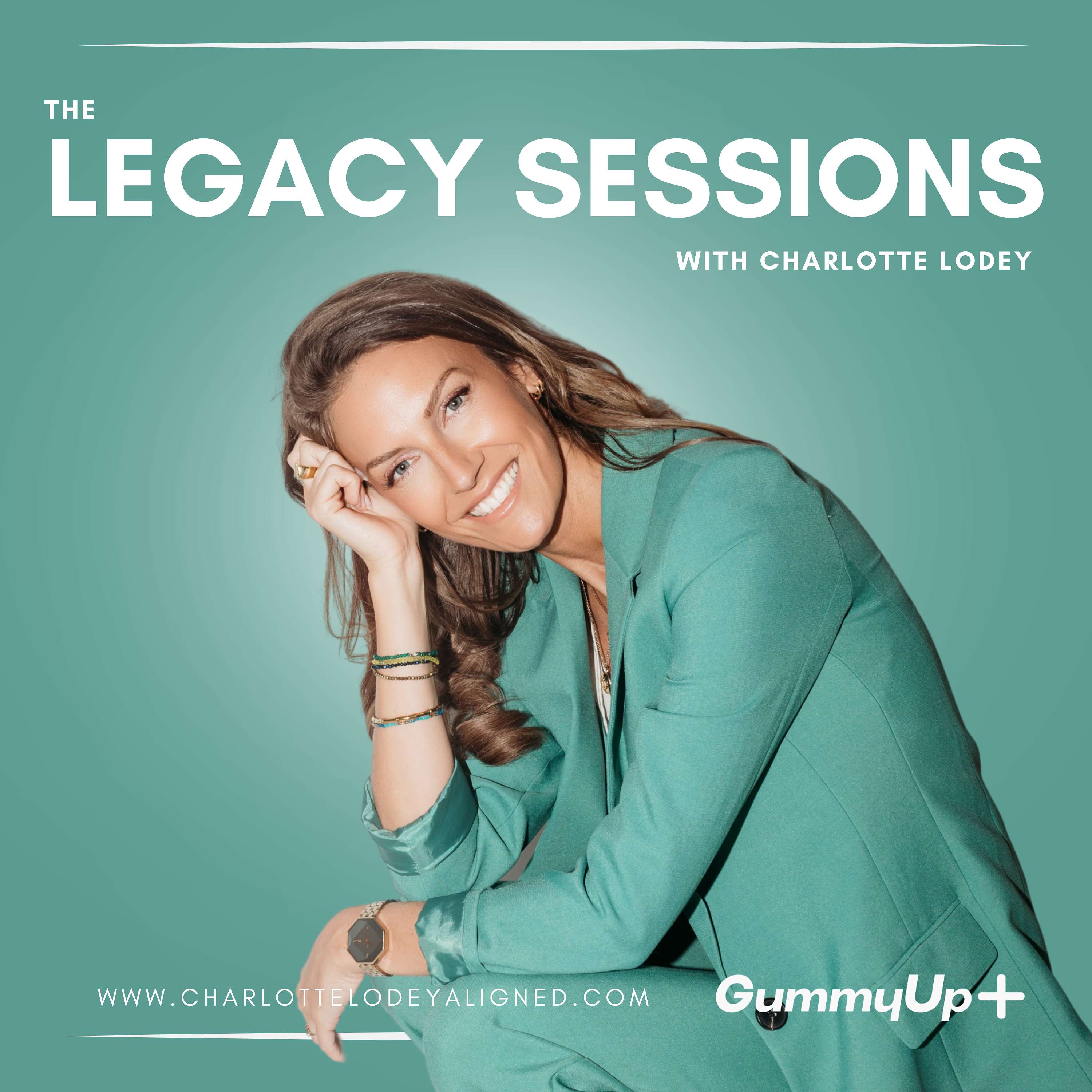 The Legacy Sessions with Charlotte Lodey