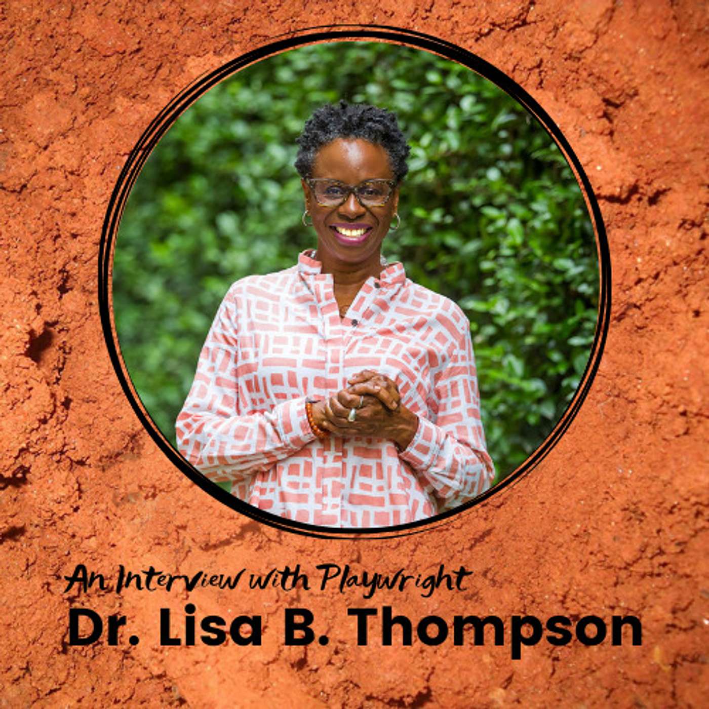 An Interview with Dr. Lisa B. Thompson