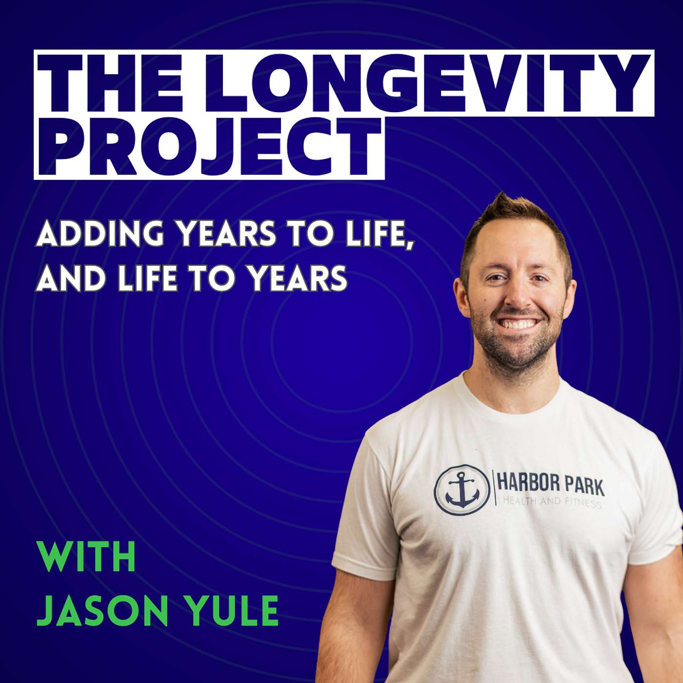 The Longevity Project with Jason Yule