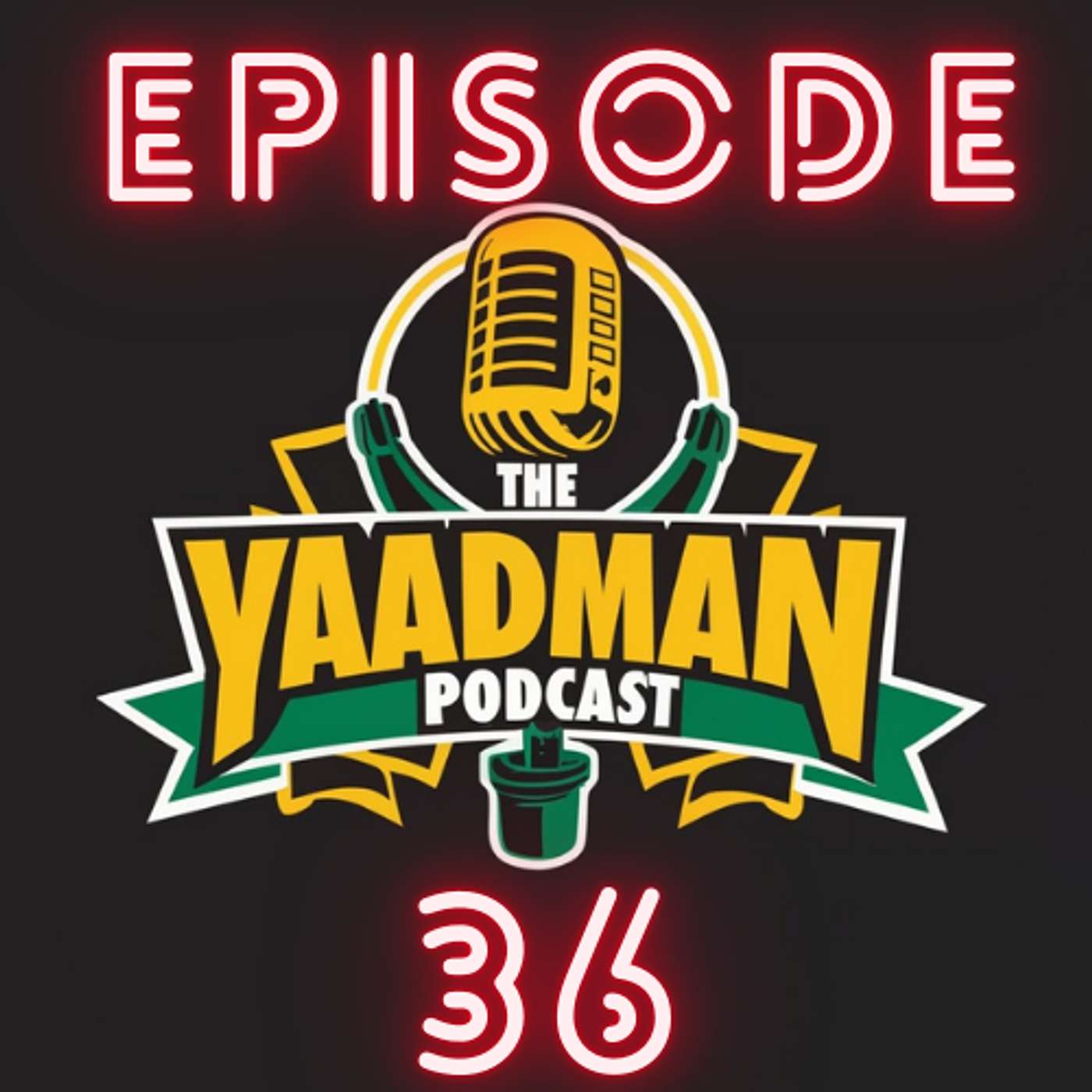 The Yaadman Podcast