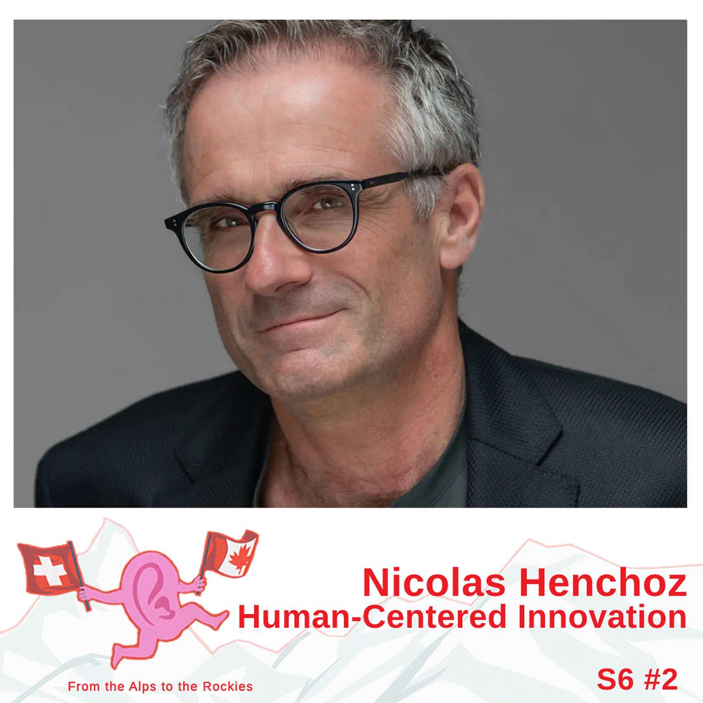 Nicolas Henchoz - Human-Centered Innovation