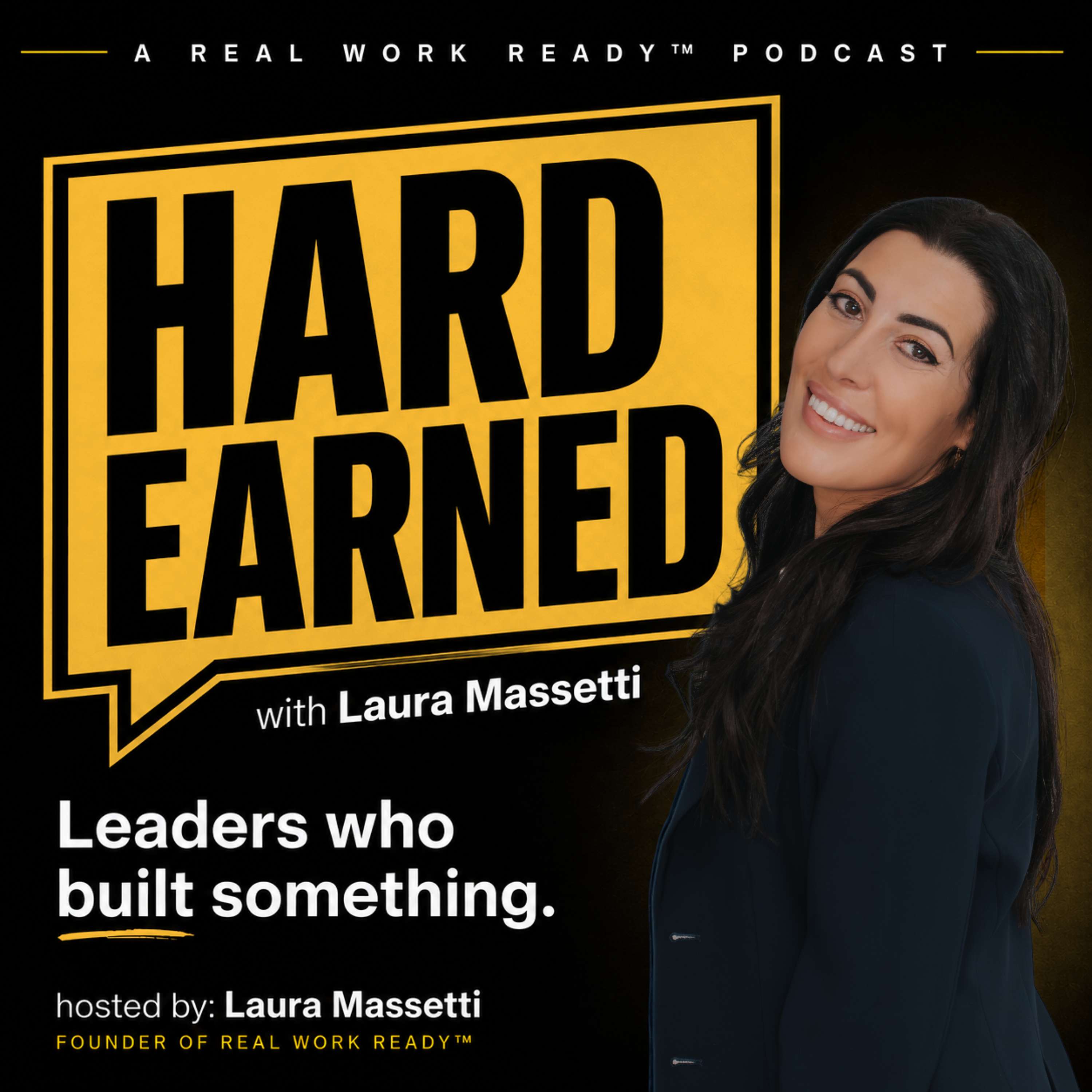 Hard Earned with Laura Massetti Podcast Hard Earned with Laura Massetti