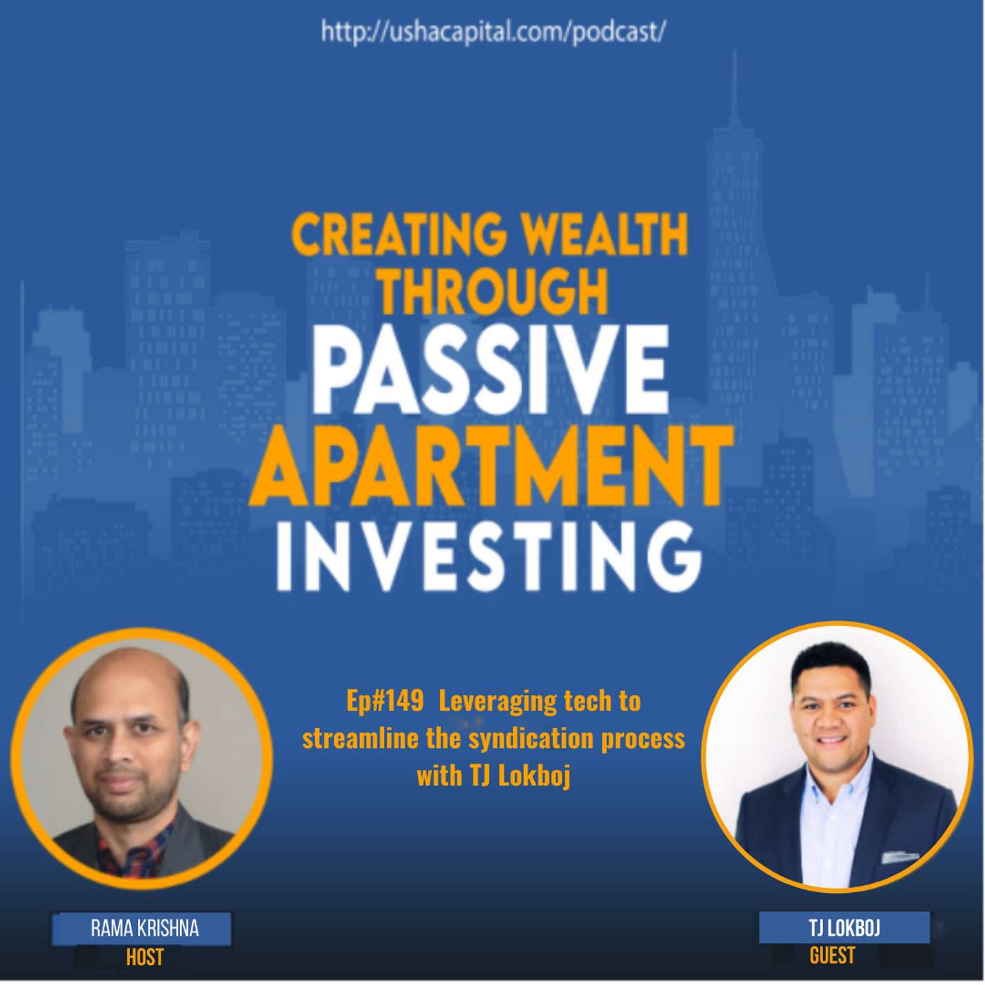 Ep#149 Leveraging tech to streamline the syndication process with TJ Lokboj