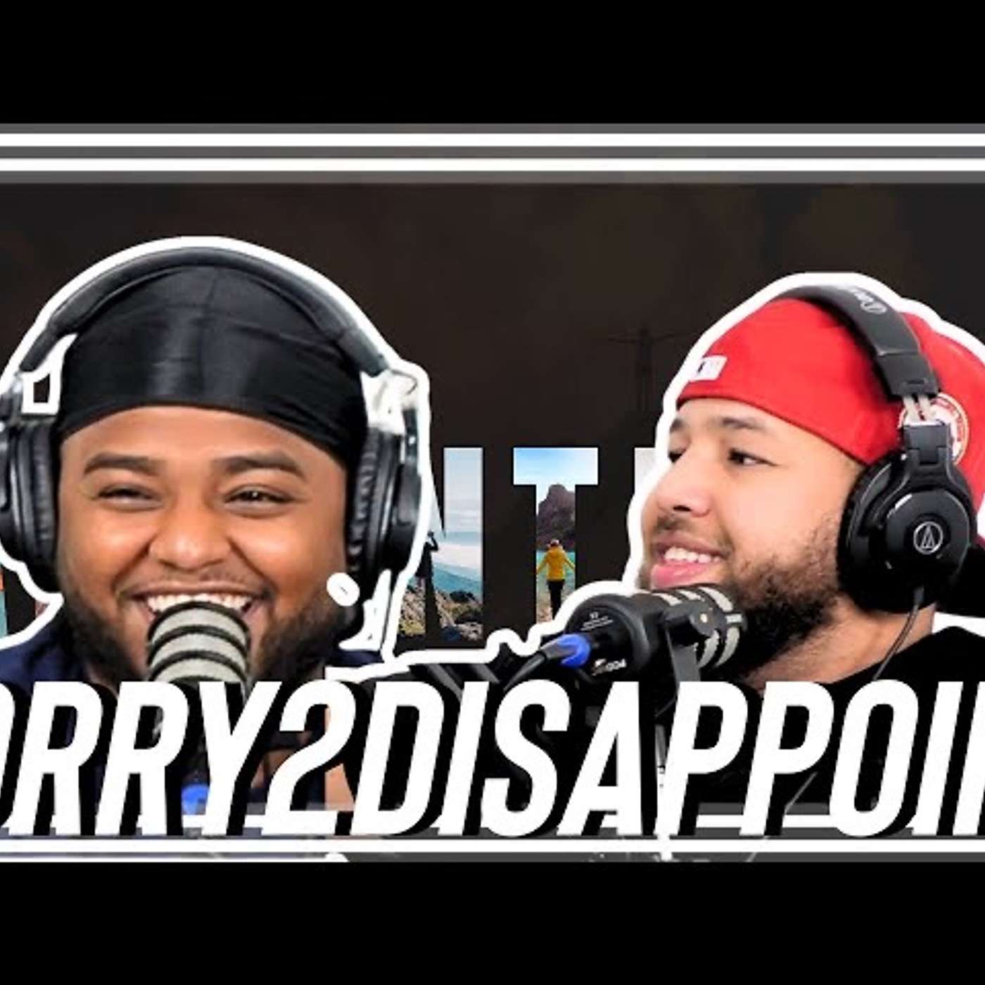 HOW MEN TAKE REJECTION | SORRY2DISAPPOINT | EP#99 episode artwork