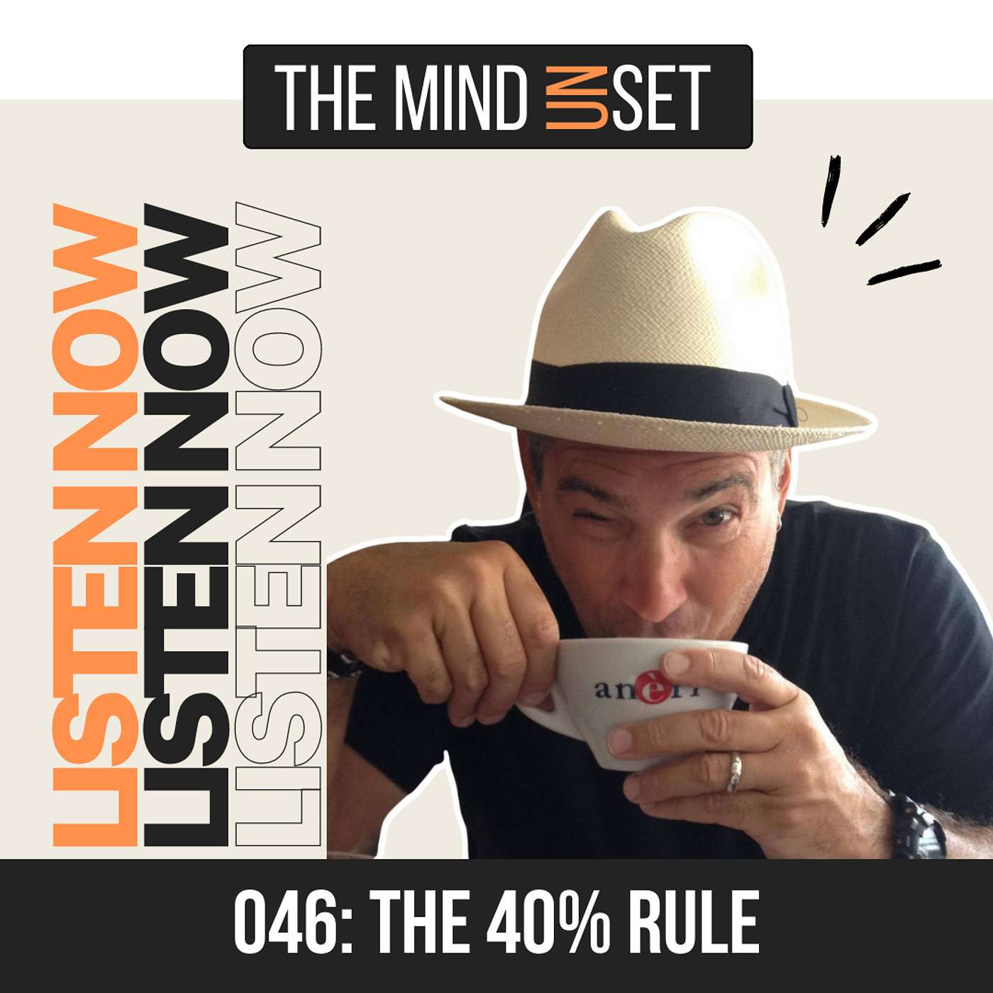 046: The 40% Rule