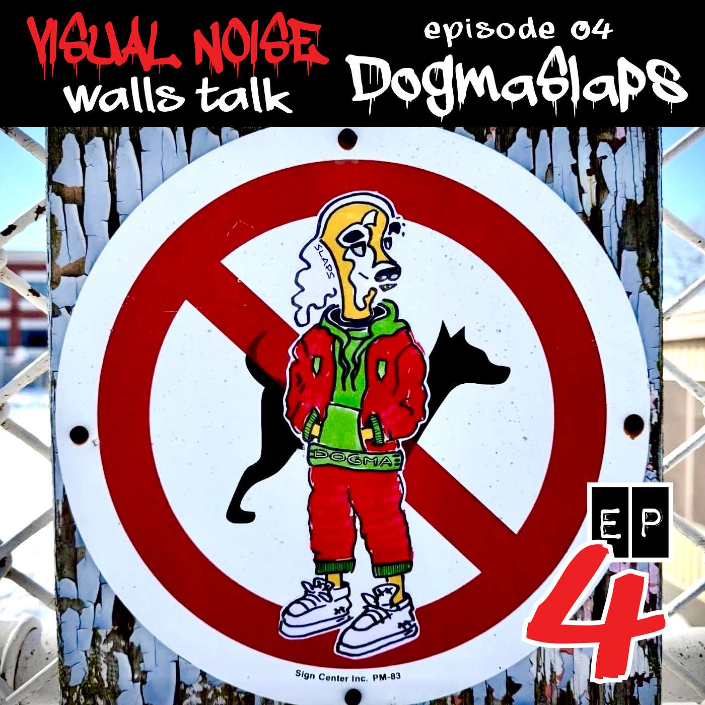 Visual Noise: Walls Talk - Dogma Slaps episode artwork
