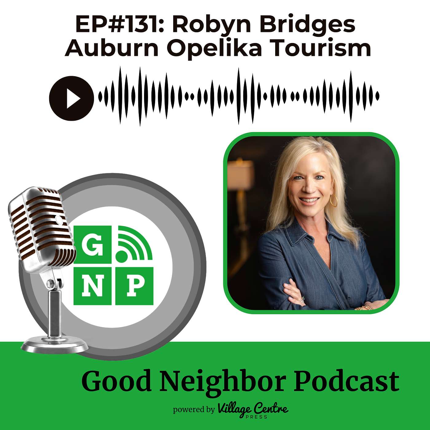 Ep.#131: Robyn Bridges, Auburn Opelika Tourism