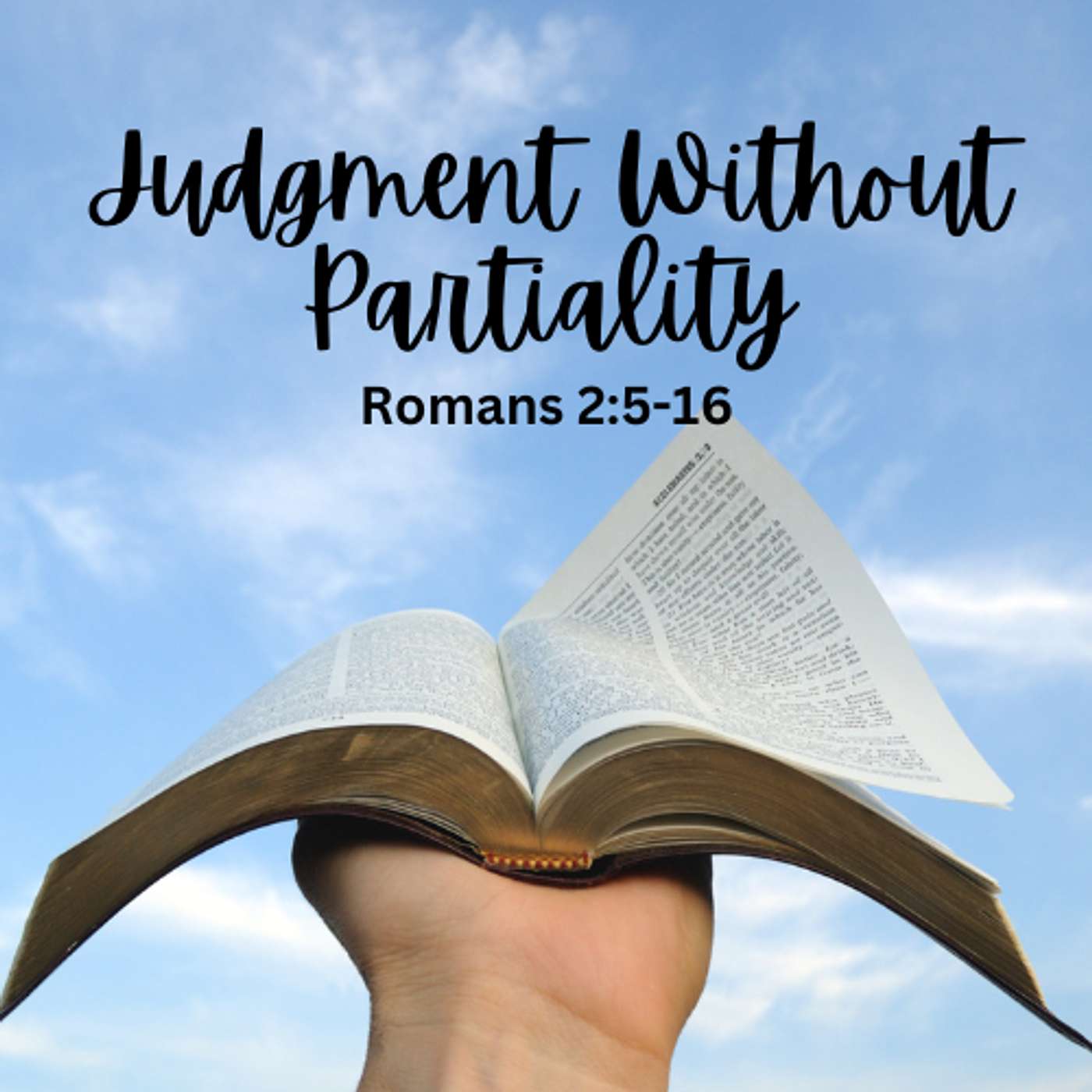 Judgment Without Partiality