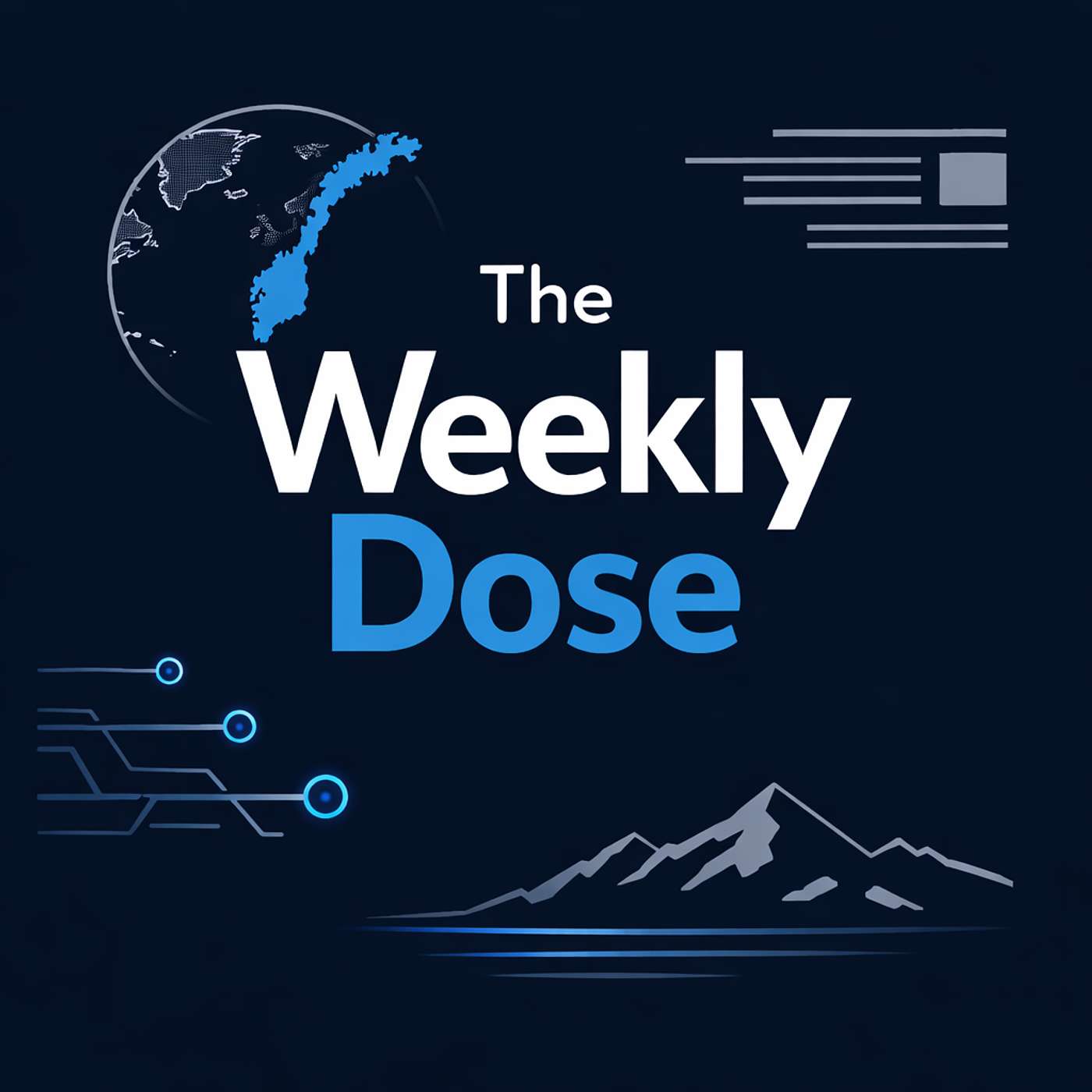 The Weekly Dose podcast artwork