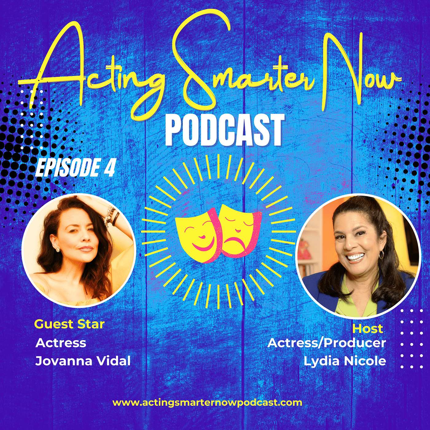 Lydia Nicole\'s Acting Smarter Now Podcast