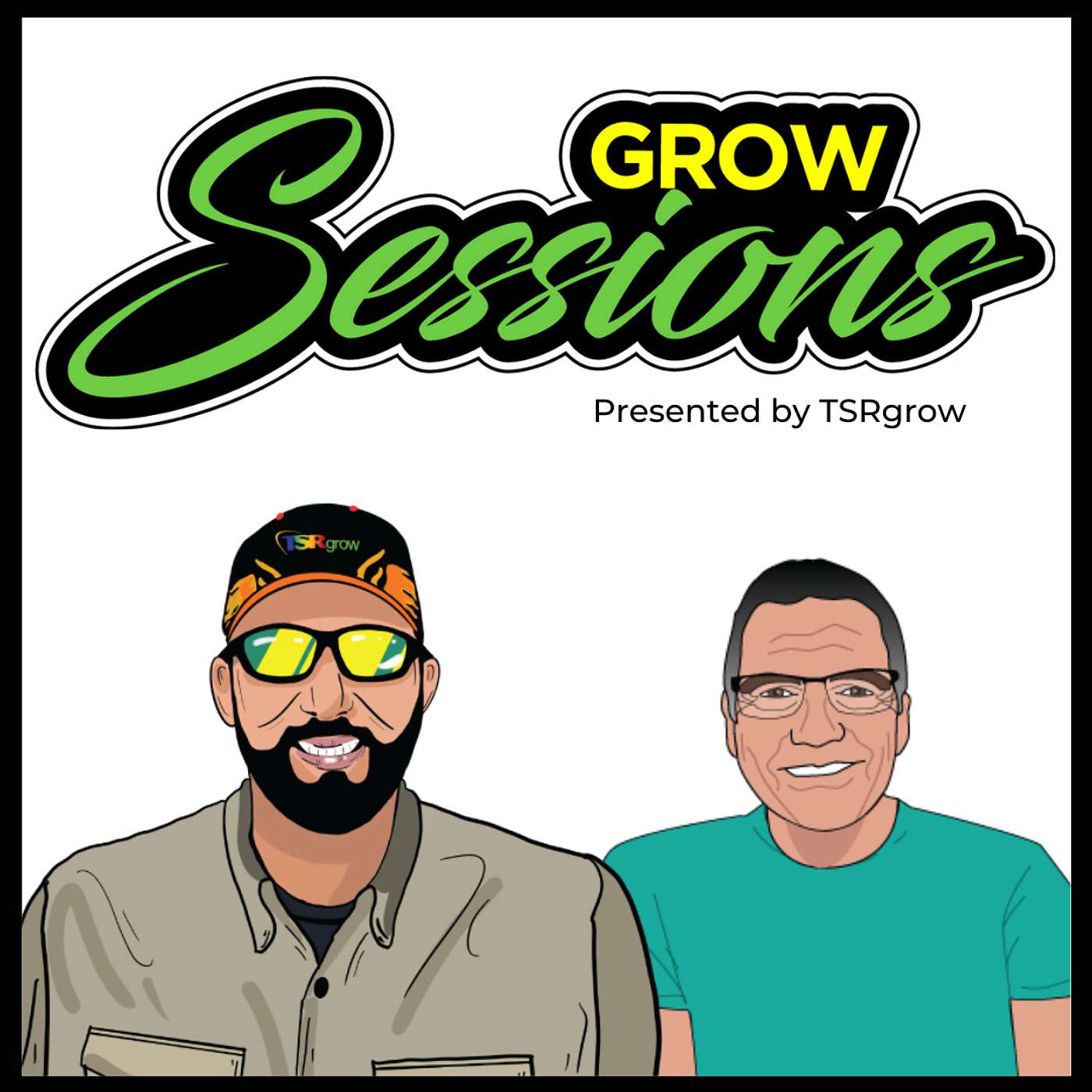 Grow Sessions