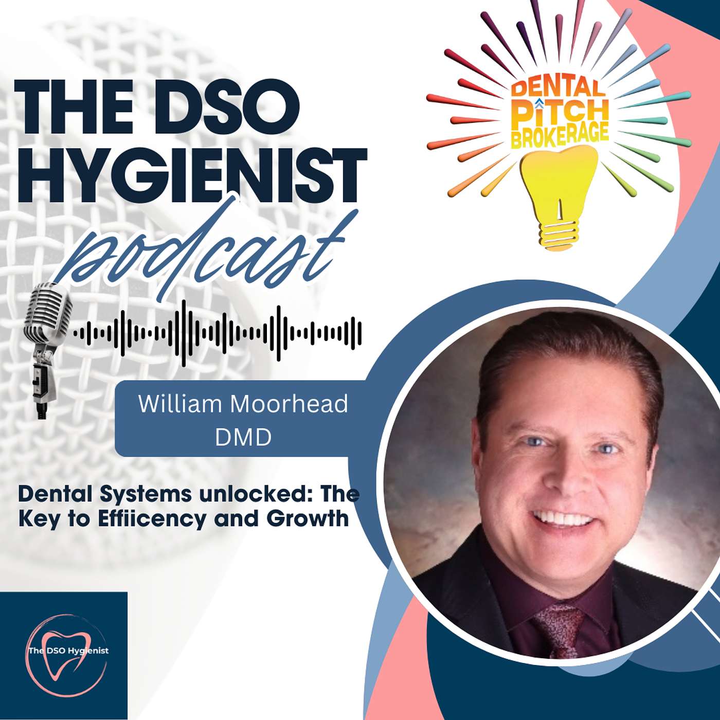 The DSO Hygienist with Christine Diehl