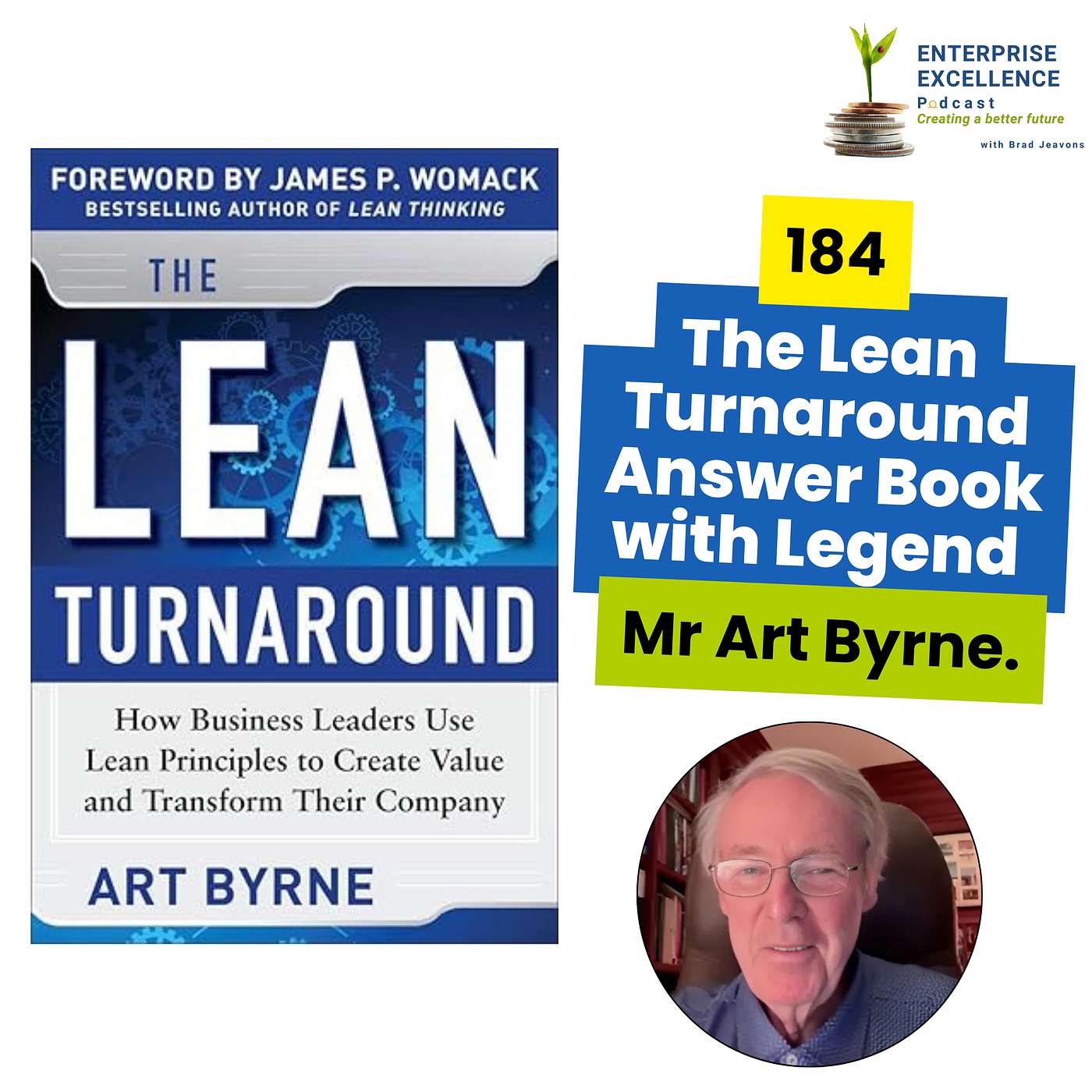184 The Lean Turnaround Answer Book with Legend Mr Art Byrne. episode artwork