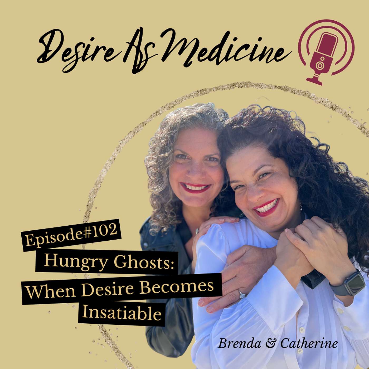 Desire As Medicine Podcast
