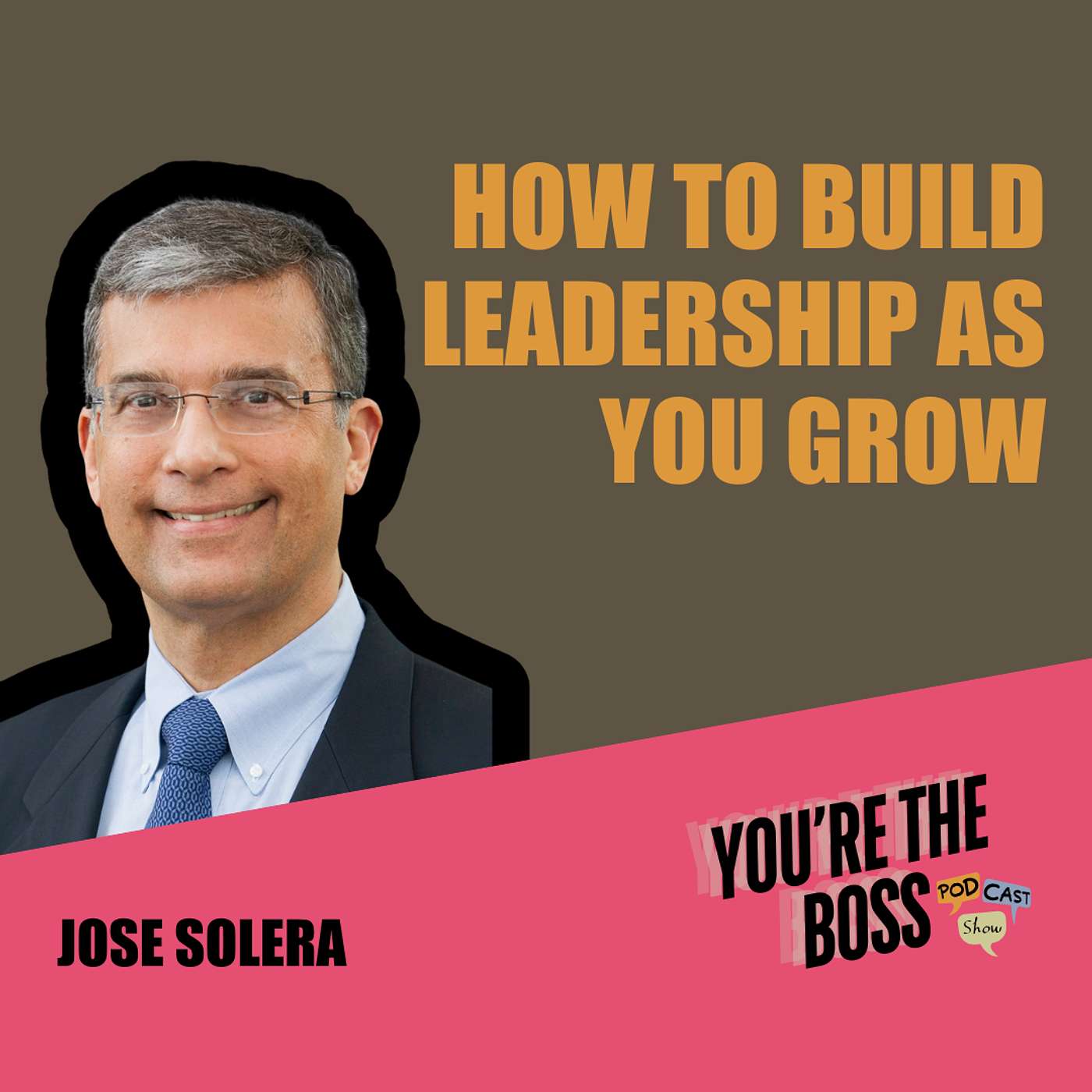 You’re The Boss Podcast Show