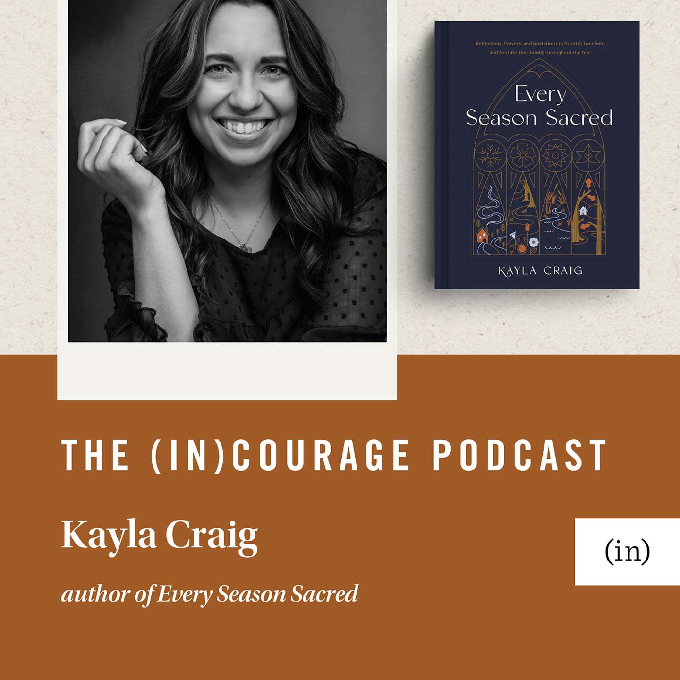 Bonus Episode: Every Season Sacred, with Kayla Craig