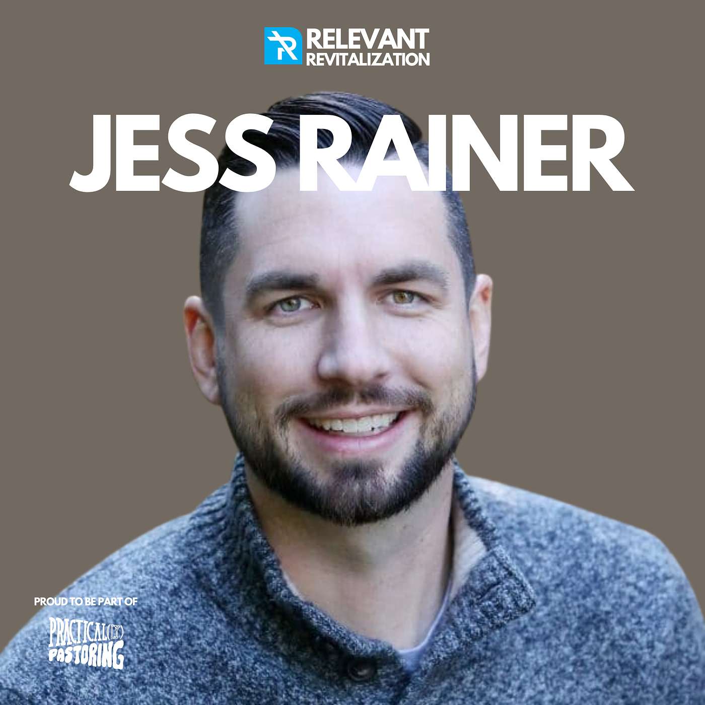 Relevant Revitalization - 21 Jess Rainer | Welcoming Guests to Your Church