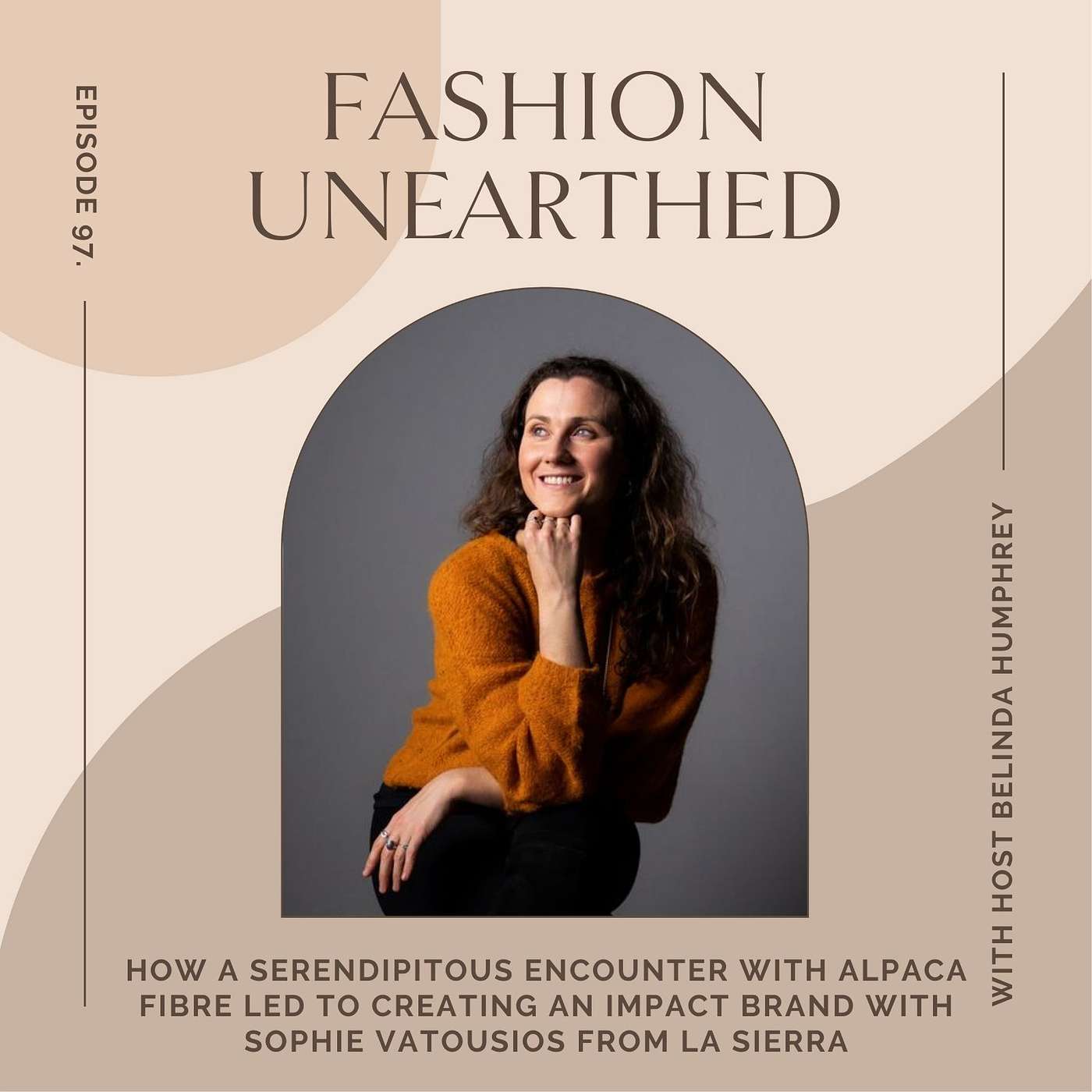 How a serendipitous encounter with alpaca fibre led to creating an impact brand with Sophia Vatousios of La Sierra