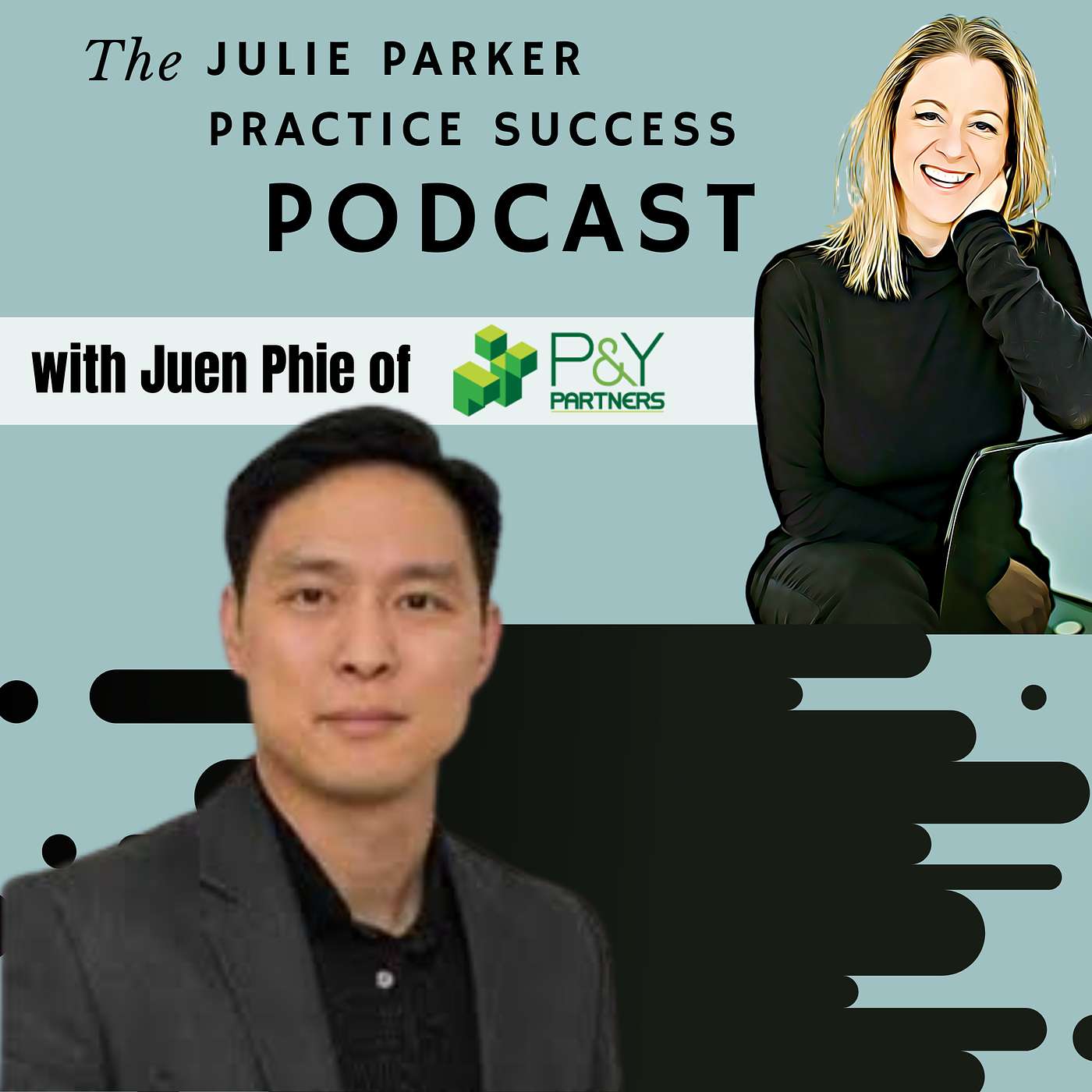 Ep #92: Juen Phie of P & Y Partners. Not your average accountant. episode artwork