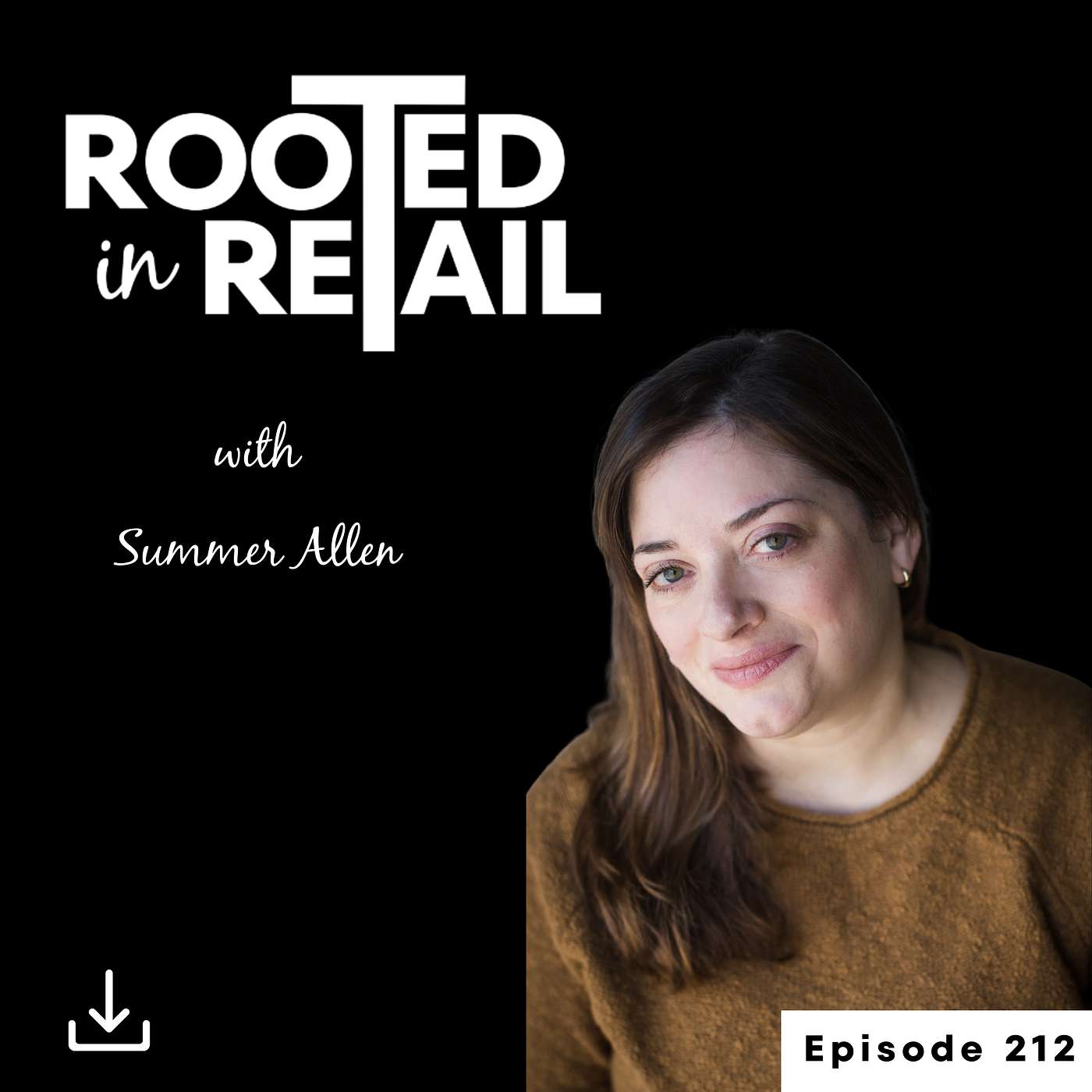 Simplify, Serve, and Succeed: Retail Insights with Summer Allen