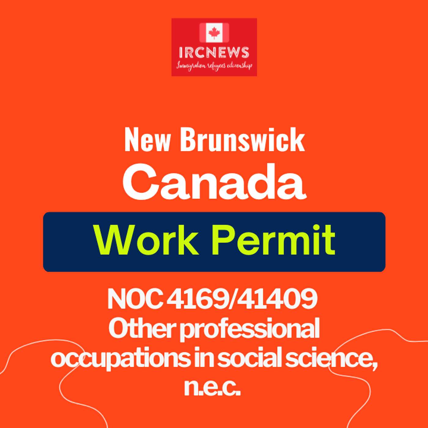Canada Immigration New Brunswick NOC 4169/41409 Other professional occupations in social science, n.e.c. Work Permits episode artwork