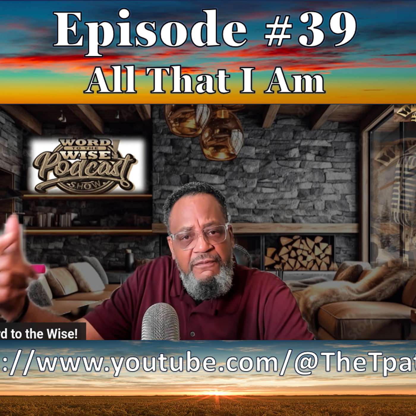 Word to the Wise! Podcast with Terry Patrick