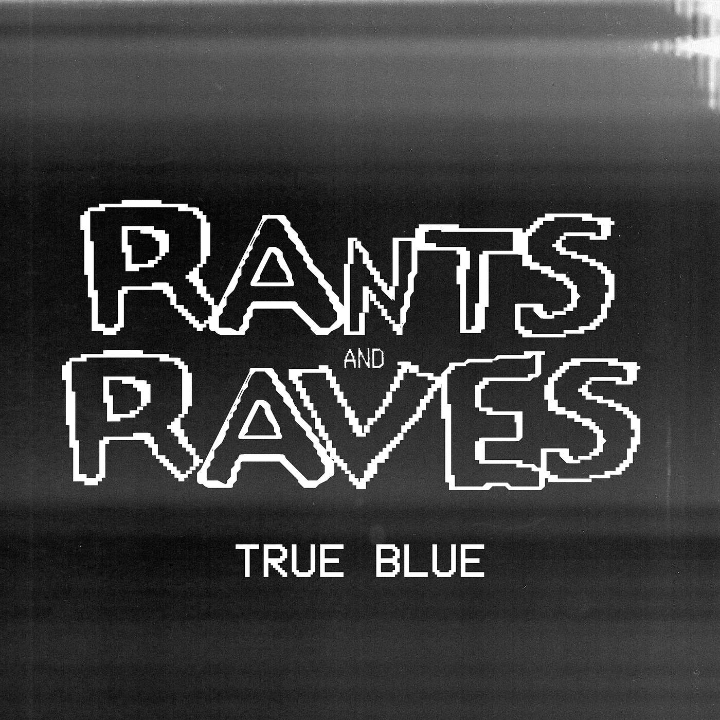 In Your Ear: True Blue