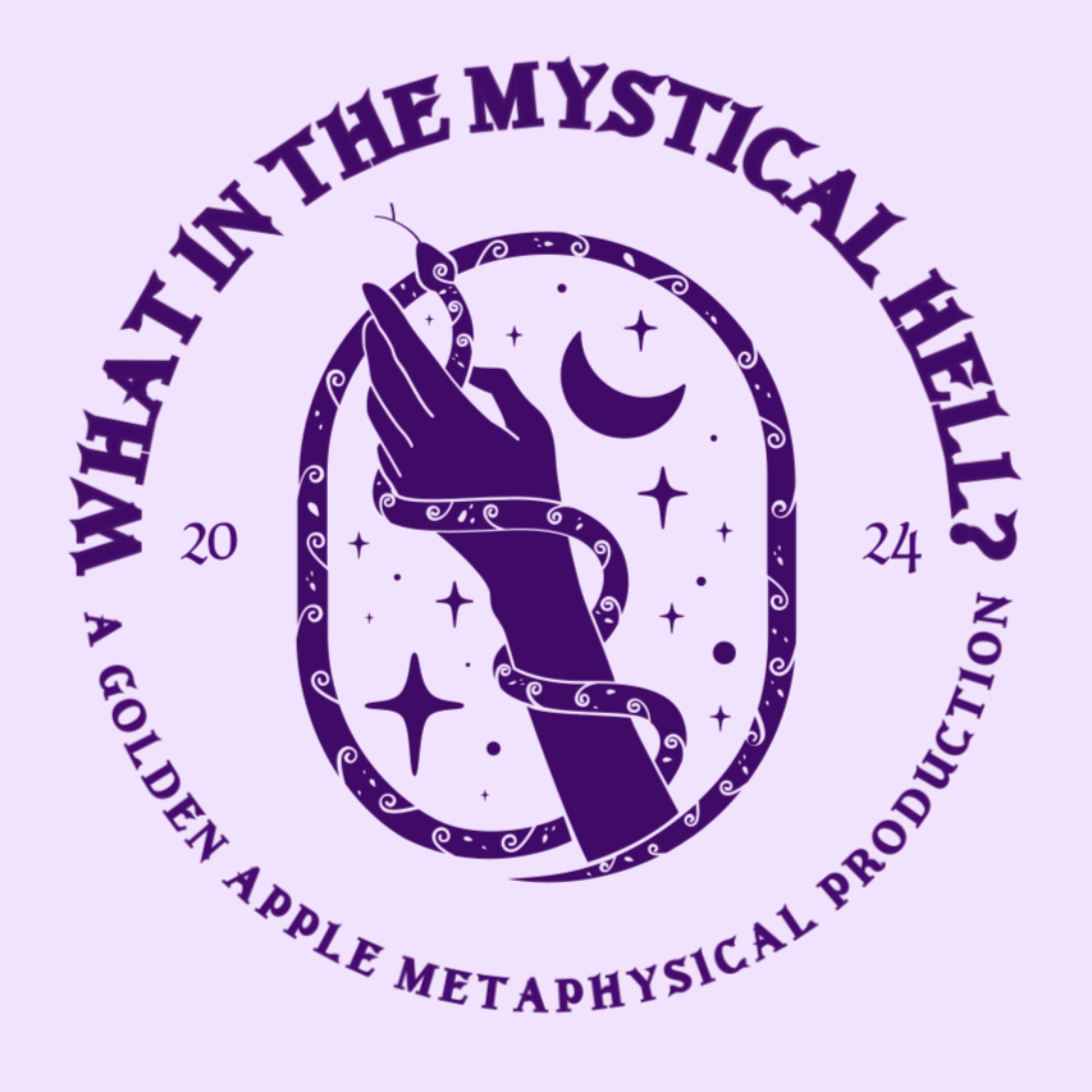 What in the Mystical Hell?