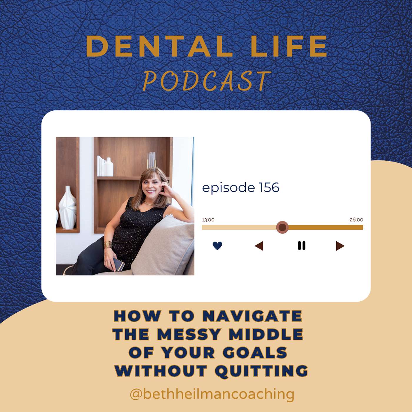 Episode 156. How to Navigate the Messy Middle of Your Goals Without Quitting episode artwork