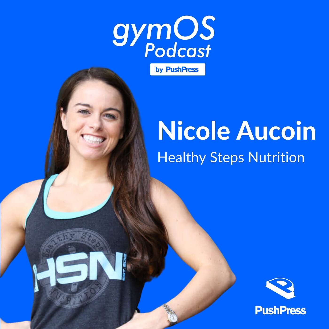 The gymOS Podcast from PushPress
