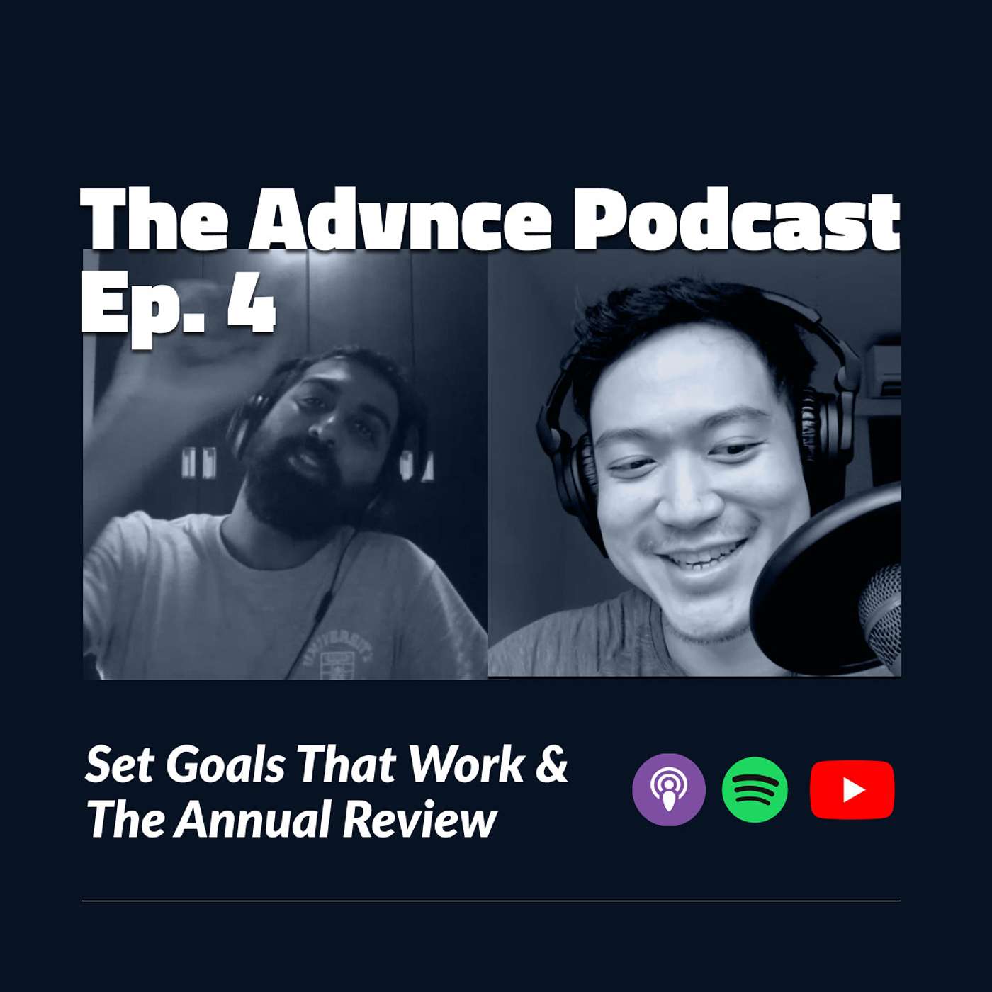 Ep. 4 - Set Goals That Work & The Annual Review