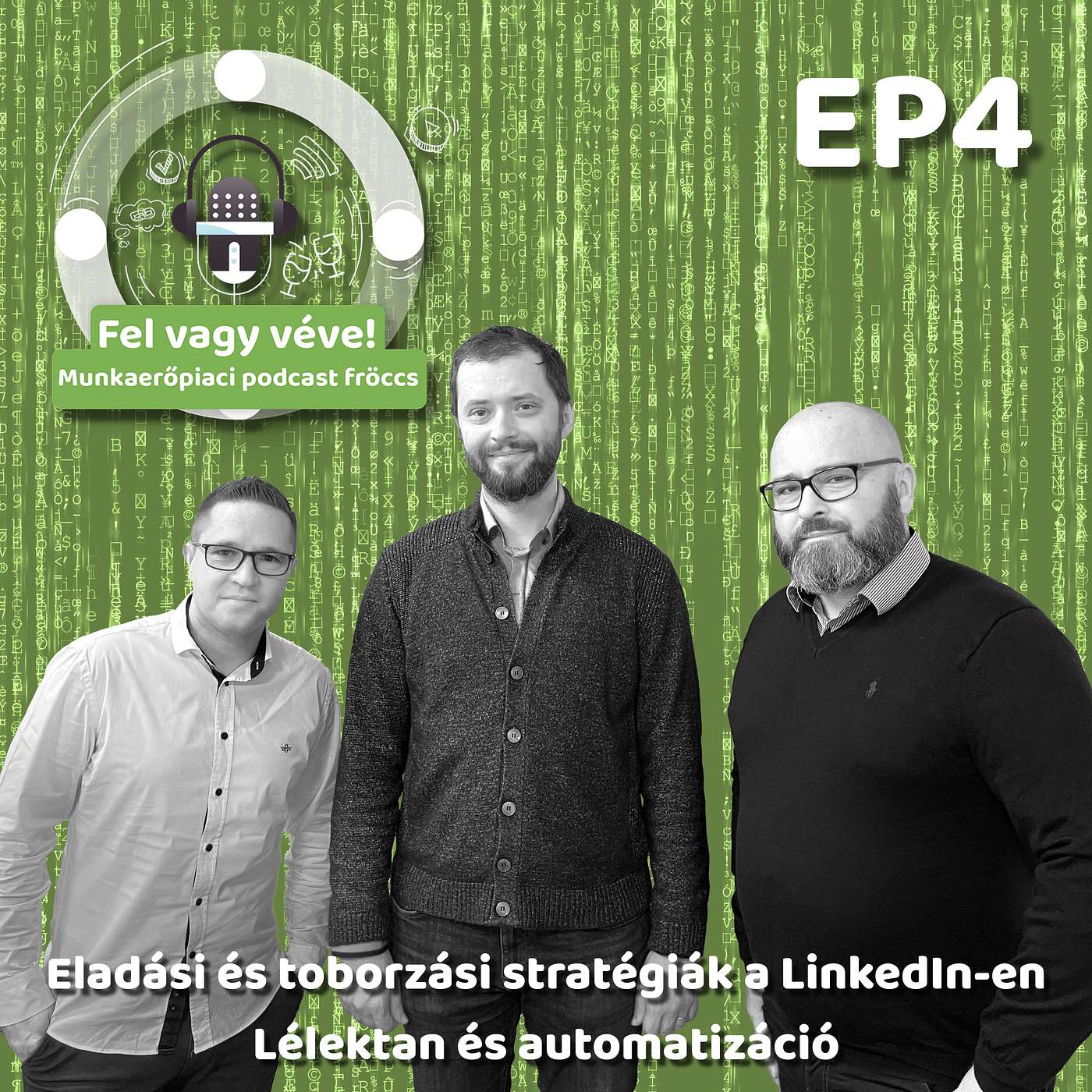 Fel vagy véve! Munkaerőpiaci podcast