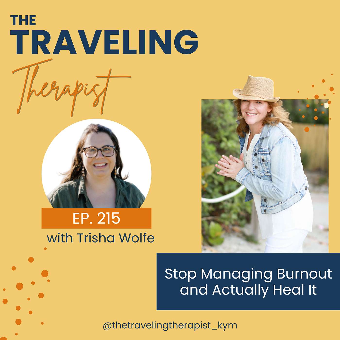 215. Stop Managing Burnout and Actually Heal It with Trisha Wolfe episode artwork