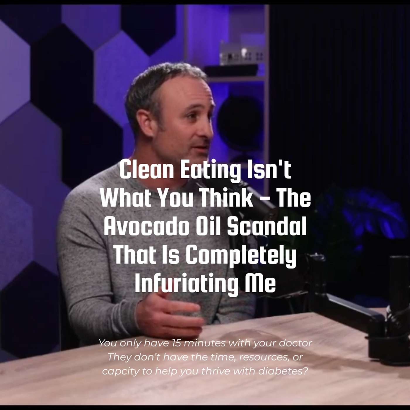 #373 - Clean Eating Isn't What You Think - The Avocado Oil Scandal That Is Completely Infuriating Me episode artwork