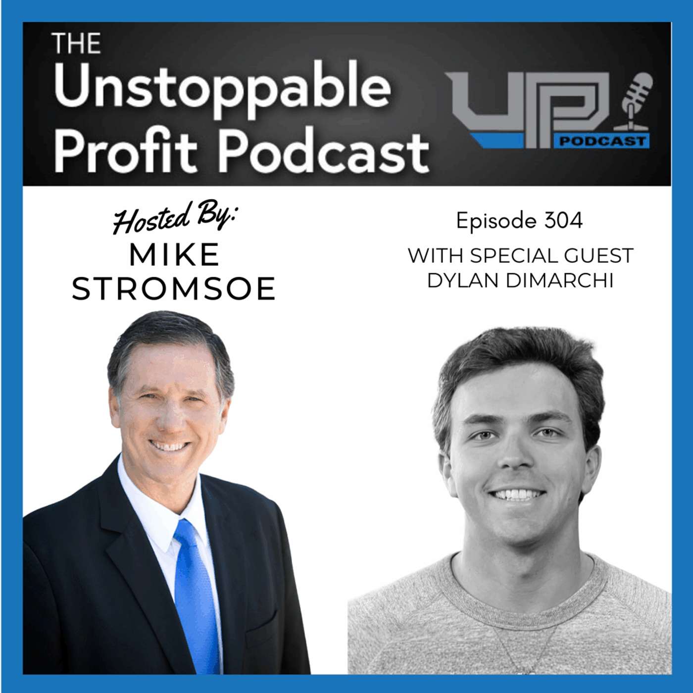 Episode 304: Price Guarantee for Insurance Premiums Using Data and Tech with Dylan DiMarchi episode artwork