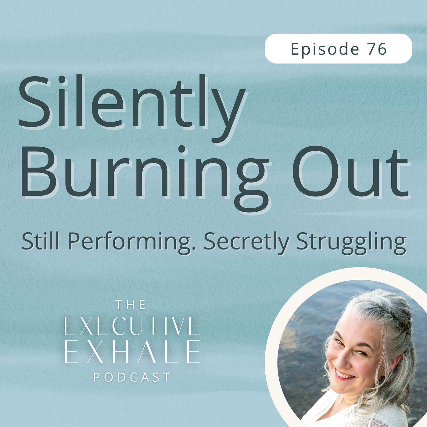 The Executive Exhale Podcast