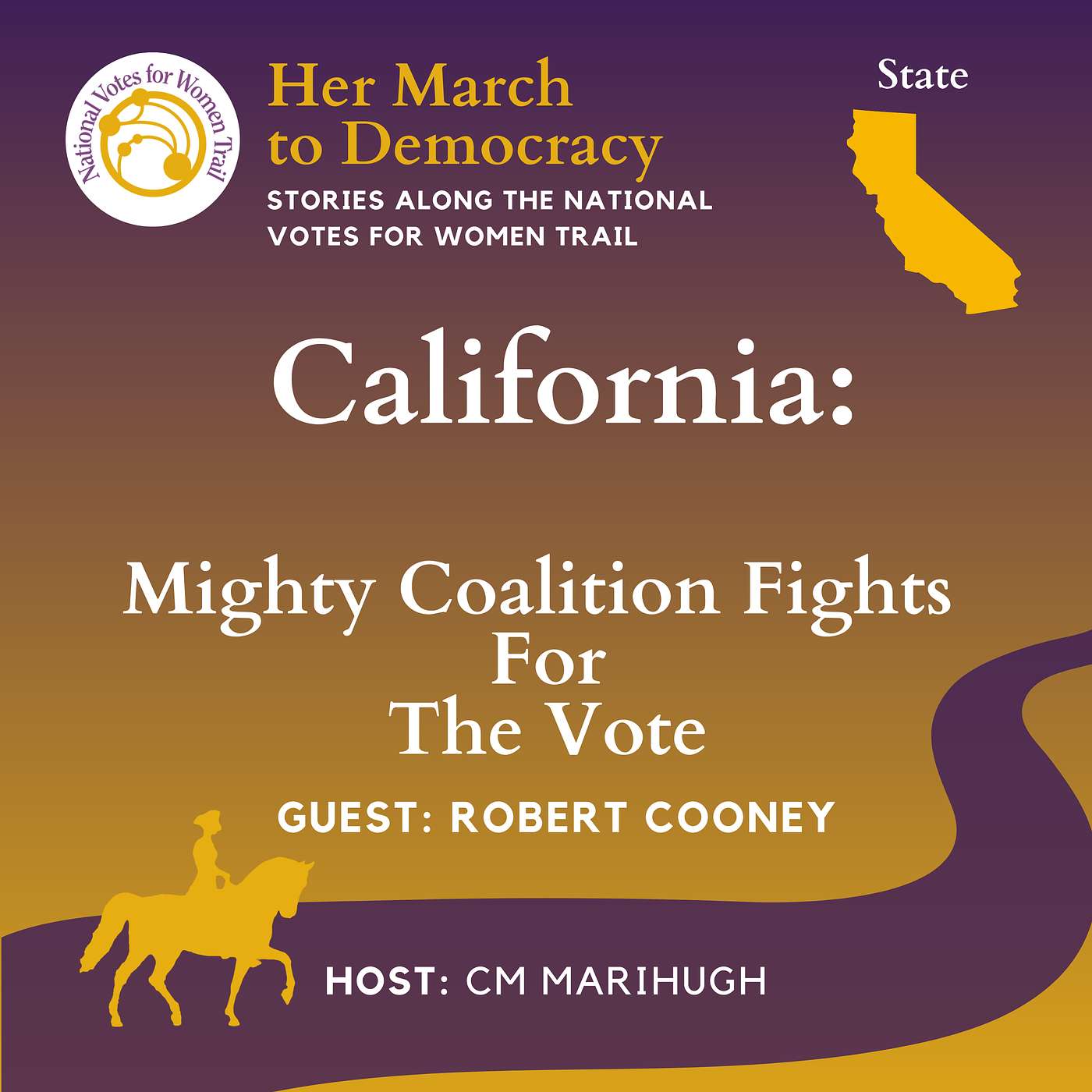 S02 E21 - California: Mighty Coalition Fights for the Vote episode artwork