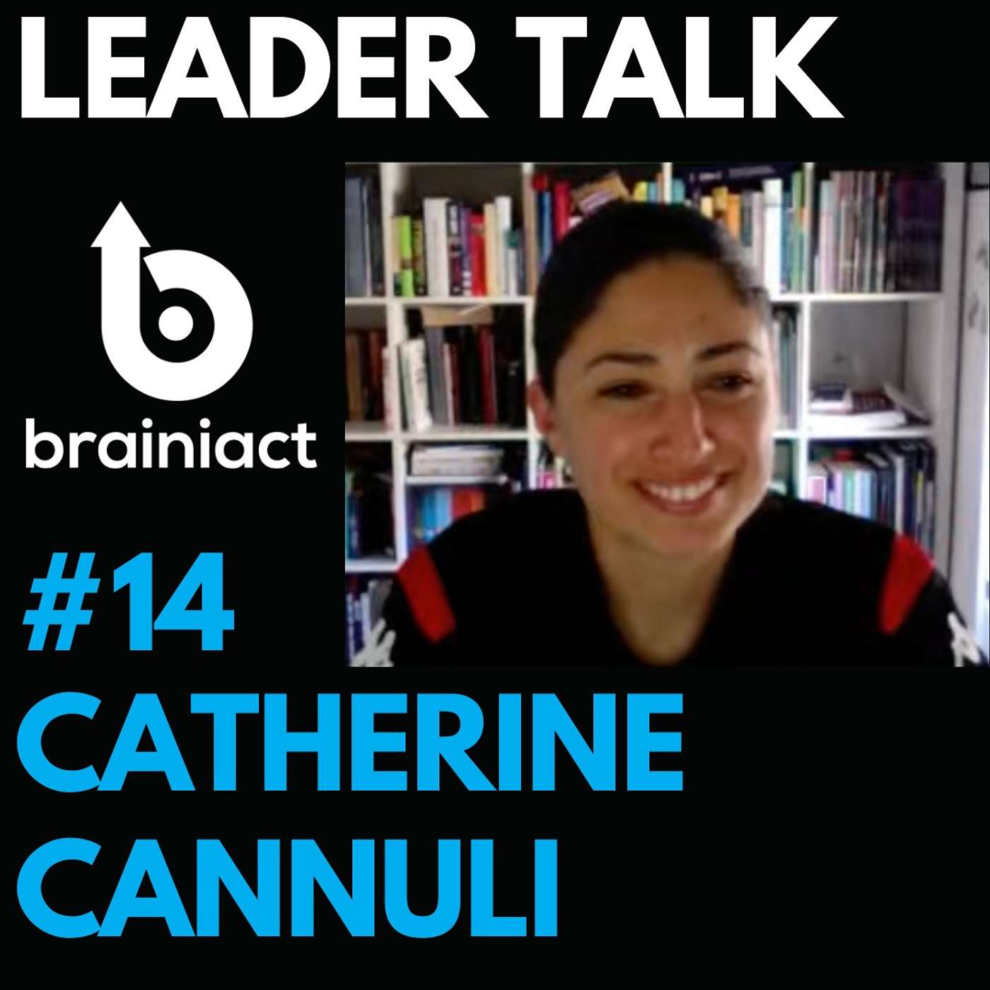 Leader Talk - By Brainiact