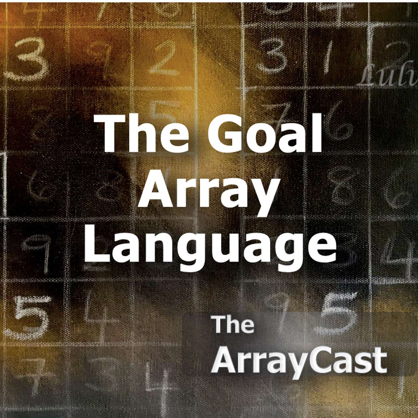 The Goal Array Language