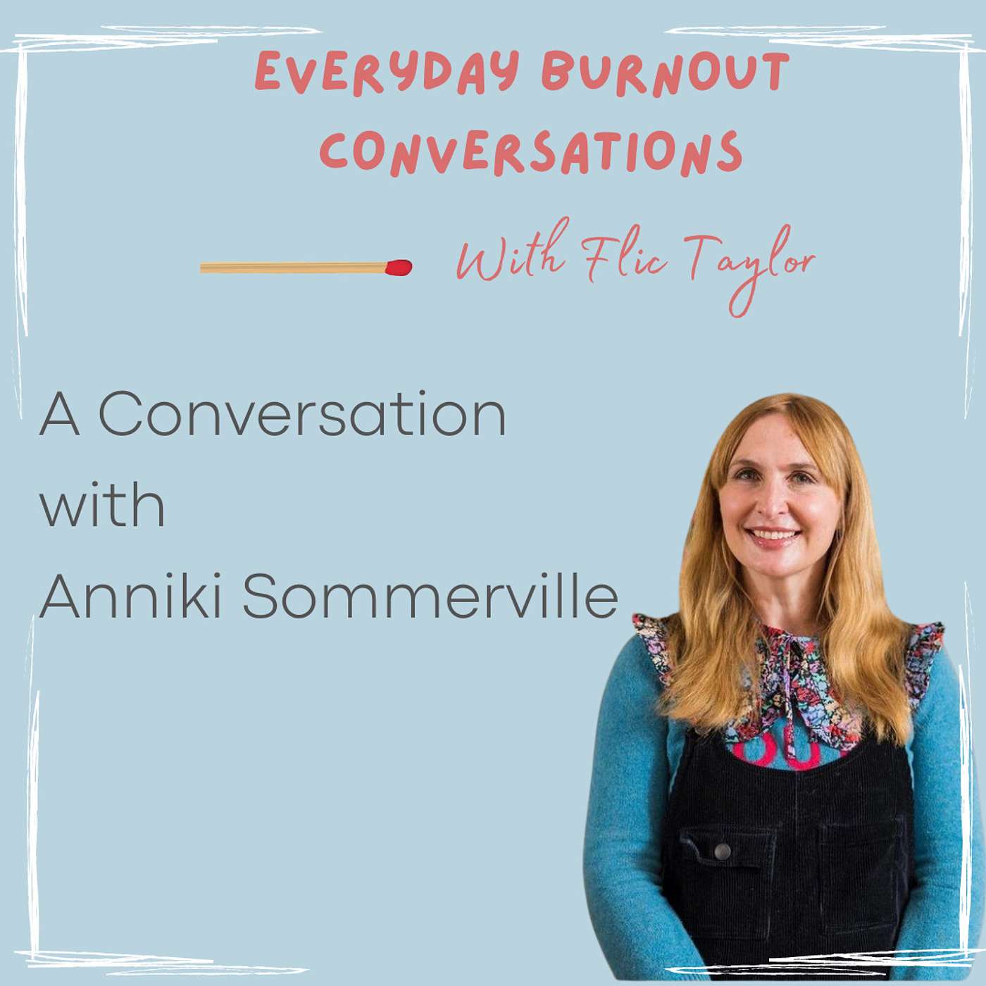 Everyday Burnout Conversations