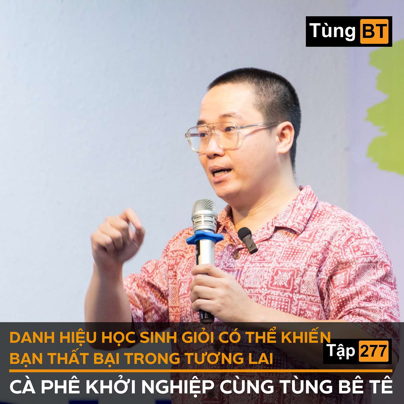 #277 Danh hiệu học sinh giỏi có thể khiến bạn thất bại trong tương lai episode artwork