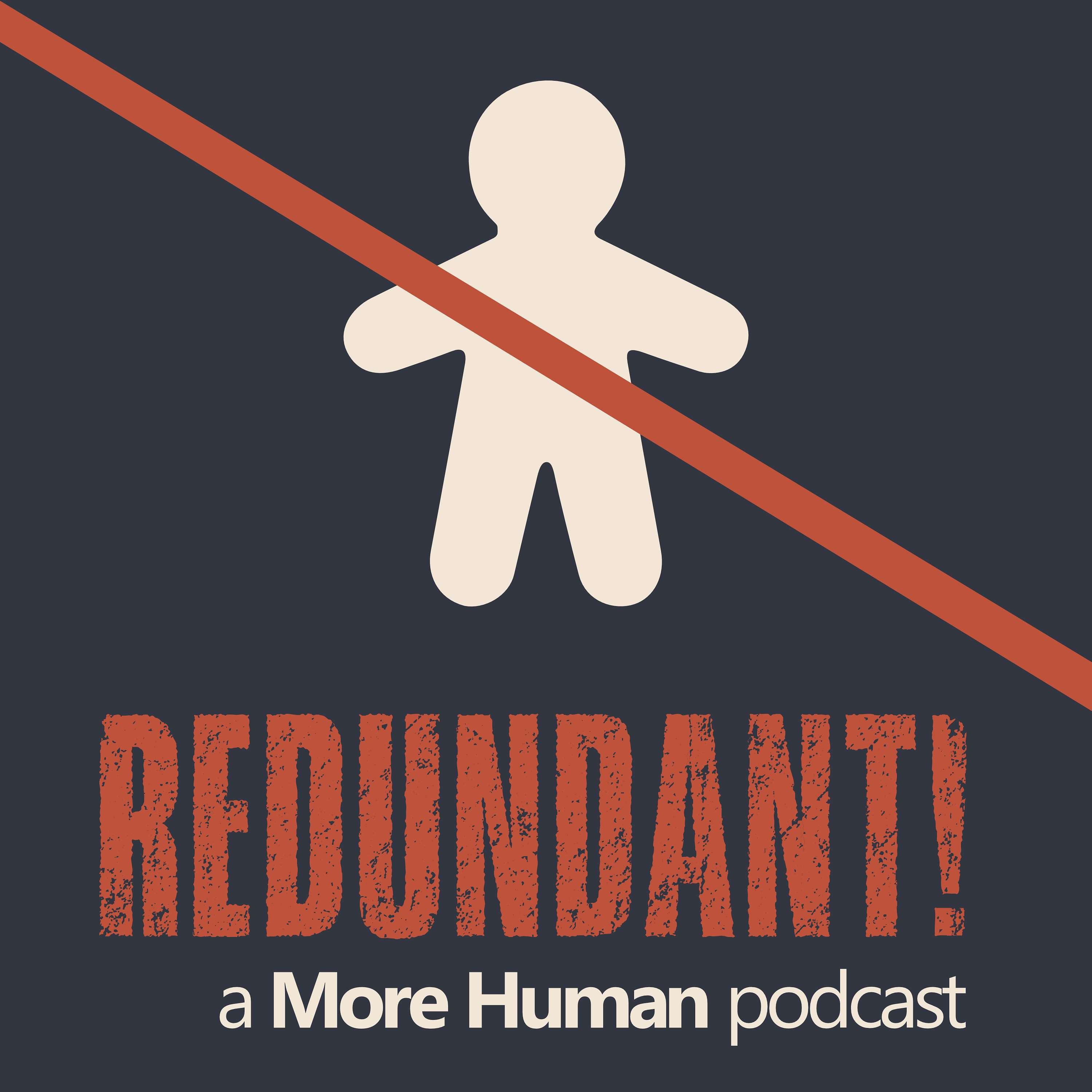 Redundant! Obsolete jobs, fun chats