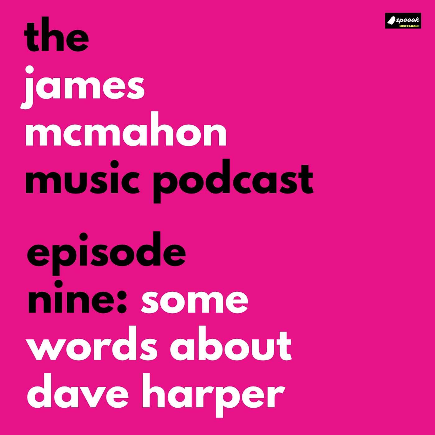 The James McMahon Music Podcast